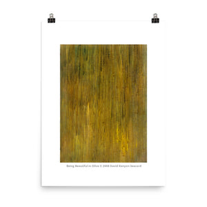 Being Beautiful in Olive 18" x 24" Poster