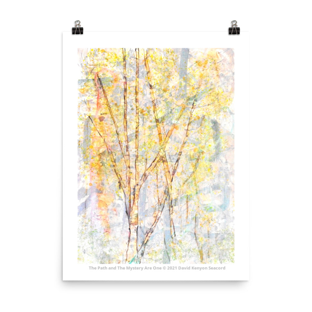 The Path and The Mystery Are One 18" x 24" Poster