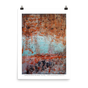 Calling the Wind, the Water, the Sky...18" x 24" Poster